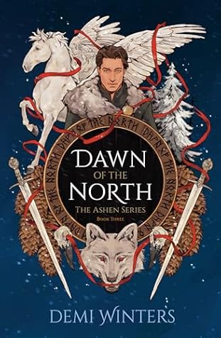 Dawn of the North (The Ashen, #3)