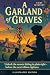 A Garland of Graves