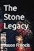 The Stone Legacy