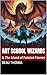 Art School Wizards: & The I...