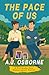 The Pace of Us by A.J. Osborne