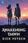 Awakening Dawn