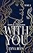 With you - tome 2