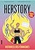 Herstory by Marie Kirschen