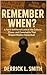 Remember When?: A Fan’s Unf...