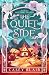 The Quiet Side: A Sage's Sanctuary Prequel