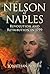 Nelson at Naples: Revolution and Retribution in 1799