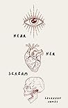 Hear Her Scream (Hear Her Scream #4)
