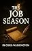 The Job Season