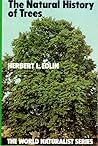 The Natural History of Trees (The World Naturalist)