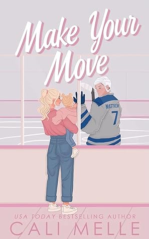 Make Your Move (Aston Archers Hockey #1)