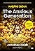 The Anxious Generation คนรุ...