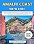 Amalfi Coast Travel Guide 2...
