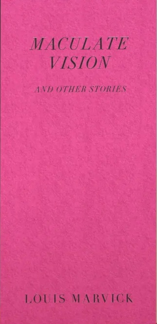 Maculate Vision and Other Stories (Paperback)