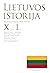 Lietuvos istorija. X tomas I dalis. Nepriklausomybė 1918-1940 m.