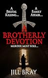 A Brotherly Devot...