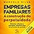Empresas Familiares: A cons...