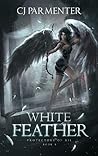 White Feather (Protectors of Xil #1)