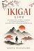 Ikigai: Un viaggio tra scienza, filosofia, e cultura giapponese alla scoperta della propria ragione di vita. (Italian Edition)