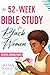 The 52-Week Bible Study For Black Women by Alexus Nance