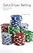 Data Driven Betting: Master...