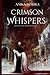 Crimson Whispers: "Bound by...