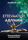 Ettevaatust, ajuv...