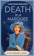 Death in a Marquee
