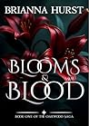 Blooms and Blood:...