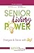 Senior Living Power: FALA
