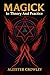 Magick in Theory and Practice by Aleister Crowley