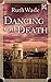 DANCING WITH DEATH a gripping historical crime thriller by Ruth Wade