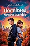 Horribles consecu...