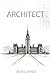 Architect by Don Lohnes