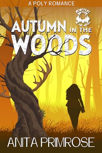 Autumn in the Woods : A Poly Romance (Kindle Edition)