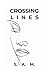 Crossing Lines
