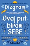 Ovaj put biram sebe