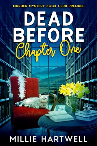 Dead Before Chapter One: Murder Mystery Book Club Prequel (Kindle Edition)