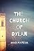 The Church of Dylan
