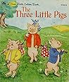 The Three Little Pigs (A First Little Golden Book)