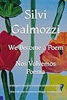 We Become a Poem / Nos Volvemos Poema: A bilingual collection of poems without translation / Una colección de poemas bilingüe sin traducción