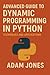 Advanced Guide to Dynamic Programming in Python: Techniques and Applications