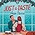 Just a Taste: A feel-good, funny and delightfully delicious Christmas romance from the author of ONE WEEK IN PARADISE
