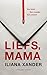Liefs, mama by Iliana Xander