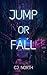 Jump or Fall