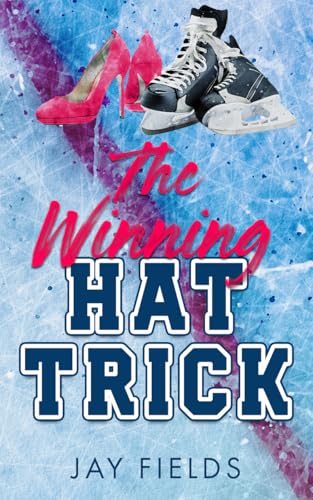 The Winning Hat Trick (The Steel City Knights #1)