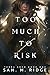 Too Much to Risk: Terra Ede...