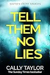 Tell Them No Lies...