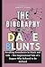 The Biography of Dave Blunt...