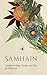 Samhain by Wyrd Books